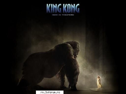 Top New Movie...!!! - now playing: King Kong - Filme